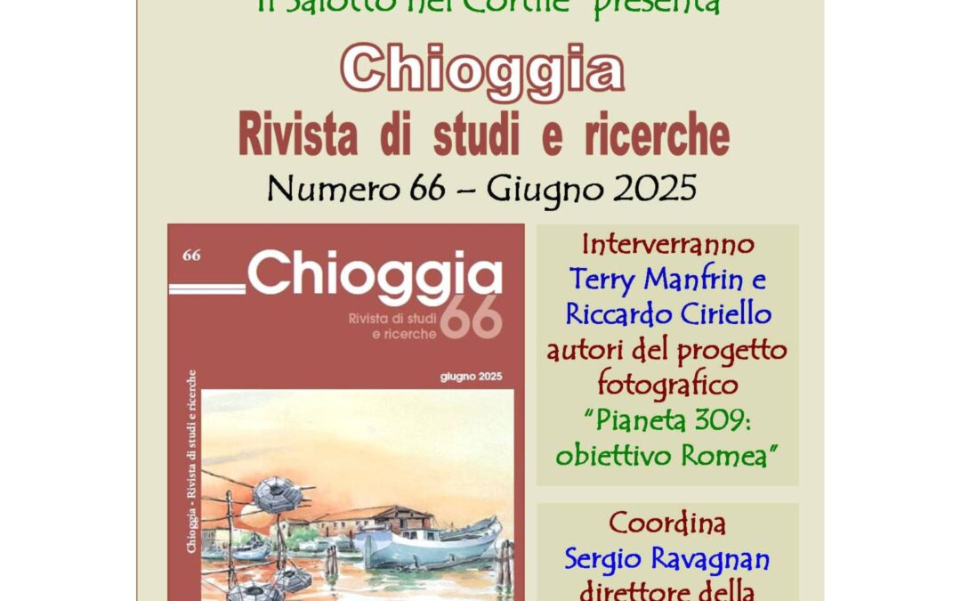 Università popolare presenta: Chioggia Rivista di studi e ricerche