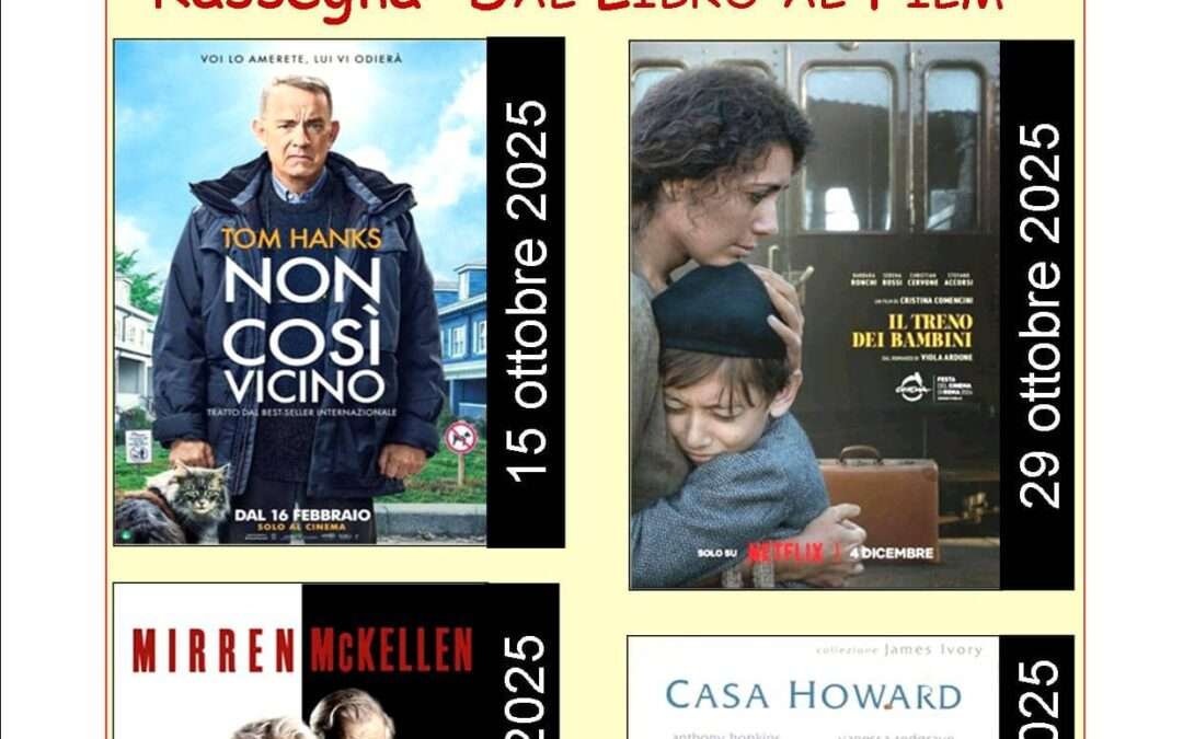 Cinema – Rassegna dal libro al film